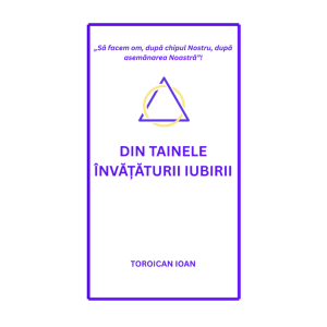 Din tainele Învățăturii Iubirii